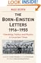 The Born - Einstein Letters: Friendship, Politics and Physics in Uncertain Times (Macsci)