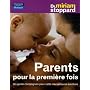 Parents pour la premi�re fois: Un guide compagnon &hellip de Miriam Stoppard