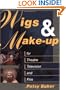 Wigs and Make-up for Theatre, TV and Film