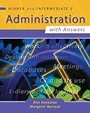 Higher and Intermediate 2 administration : with answers