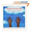 Reach for the Sky : And Other Little Lessons for a Happier World