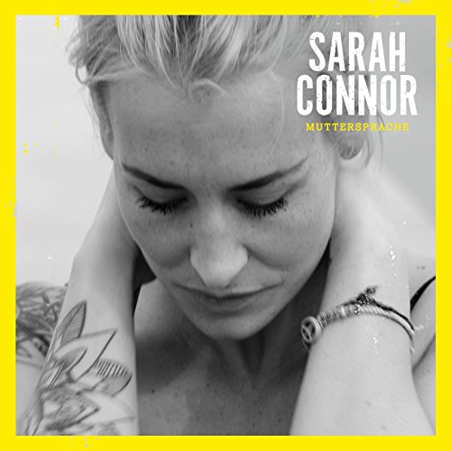 Sarah Connor - Muttersprache (Deluxe Edition) - Zortam Music