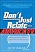 Don't Just Relate - Advocate!: A Blueprint for Profit in the Era of Customer Power