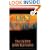 Left Behind: A Novel of the Earth's Last Days (Left Behind, Book 1)