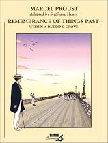 Remembrance of Things Past: Within a Budding Grove Pt. 2, v. 1 (Remembrance of Things Past (NBM ComicsLit))