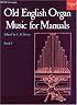 Old English Organ Music: Book 3