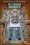 My Friend Dahmer