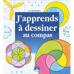 J'apprends � dessiner au compas