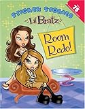 Lil' Bratz: Room Redo!: Sticker Stories-