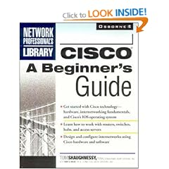 Cisco: A Beginner's Guide (Network Professional's Library)
