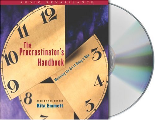 Childrens Toyshop  Books : The Procrastinator's Handbook: Mastering the Art of Doing it Now