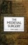 The Medieval Surgery