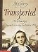Transported - The Diary of Elizabeth Harvey, Australia, 1790 (My Story)