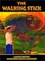 The Walking Stick