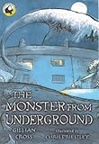 The monster from underground