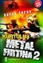 Metal Firtina 2 'Kurtulus'