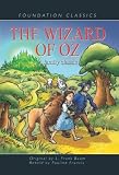 The Wizard of Oz (Foundation Classics)