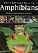 The Encyclopedia of Amphibians