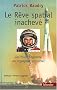 Le r�ve spatial inachev�