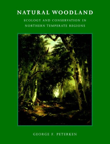 City Travel Guides Discounted  Books : Natural Woodland: Ecology and Conservation in Northern Temperate Regions