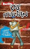 Italian Berlitz DJ