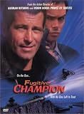 Fugitive Champion