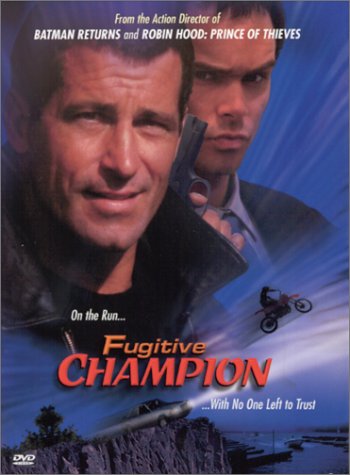 Watch Fugitive Champion Online!