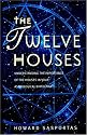 The Twelve Houses: Understanding the Importance of the 12 Houses in Your Astrological Birthchart (Astrology Handbooks)