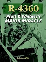 R-4360: Pratt & Whitney's Major Miracle