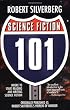 Science Fiction 101: Where to Start Reading and Writing Science Fiction