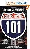 Science Fiction 101: Where to Start Reading and Writing Science Fiction