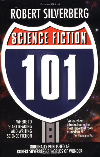 Science Fiction 101: Where to Start Reading and Writing Science Fiction