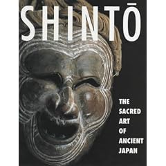 Shinto: The Sacred Art of Ancient Japan
