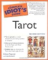 The Complete Idiot's Guide to Tarot