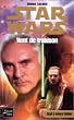 Star wars, num�ro 52 : Vent de trahison