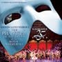 Phantom of the Opera at the Royal Albert Hall: In Celebration of 25 Years