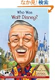Who Was Walt Disney? (Who Was...?)