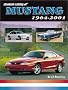Standard Catalog of Mustangs: 1964-2001