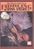 Mel Bay Old Time Fiddling Across America Book/CD Set