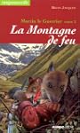 Martin le Guerrier, Tome 2 : La monta...