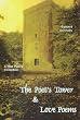 The Poet's Tower & Love Poems