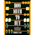 How Much to Buy: A Foodservice Purchasing Workbook