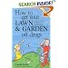 How to Get Your Lawn & Garden Off Drugs: A Basic Guide to Pesticide-Free Gardening in North America