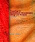 Preparing for Educational Administration Using Case Analysis (2nd Edition)