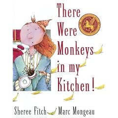 There Were Monkeys in My Kitchen