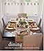 Pottery Barn Dining Spaces (Pottery Barn Design Library)