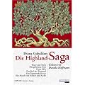 Die Highland-Saga: MP3: Feuer und Stein / Die geliehene Zeit / Ferne Ufer / Der Ruf der Trommel / Das flammende Kreuz / Ein Hauch von Schnee und Asche