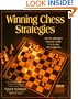 Winning Chess Strategies: Proven Principles from One of the U.S.A.'s Top Chess Players