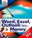 Word, Excel, Outlook 2000 et XP, et Money 2003