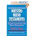Nuestro Nuevo Testamento (Spanish Edition)